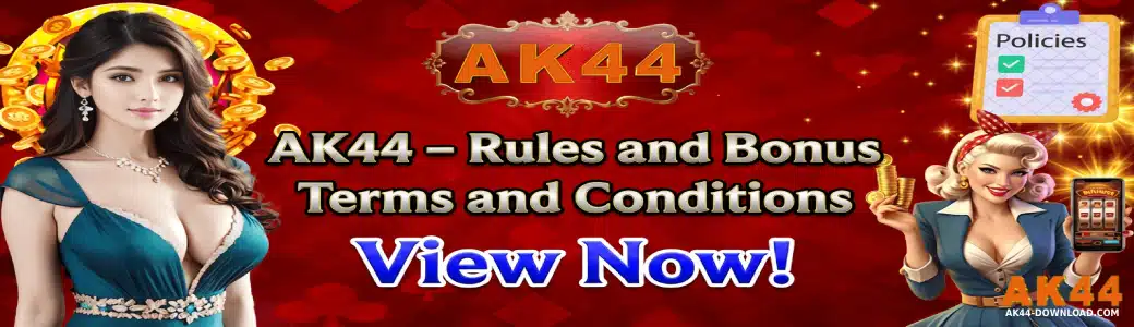 AK44 ডিপোজিট বোনাসের মাধ্যমে আকর্ষণীয় অফার উপভোগ করুন